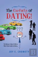 The Carfacts Of Dating!