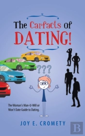 The Carfacts Of Dating!