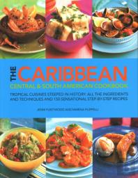 The Caribbean, Central & South American Cookbook