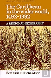 The Caribbean In The Wider World, 1492â€“1992