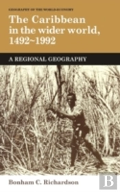 The Caribbean In The Wider World, 1492â€“1992