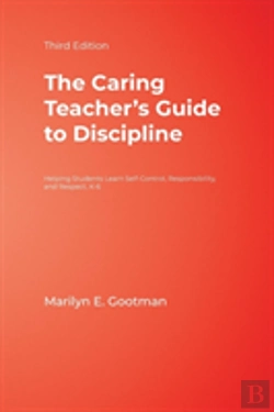 Bertrand.pt - The Caring Teacher'S Guide To Discipline