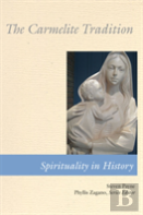 The Carmelite Tradition
