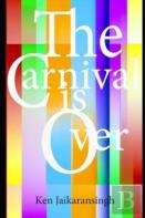 The Carnival Is Over