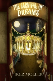 The Carnival Of Dreams