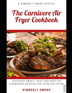 Bertrand.pt - The Carnivore Air Fryer Cookbook