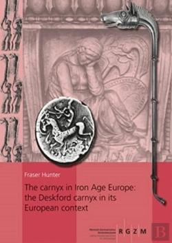 Bertrand.pt - The Carnyx In Iron Age Europe: The Deskford Carnyx In Its European Context