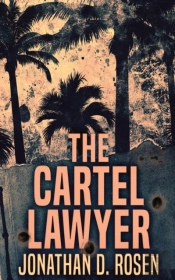 The Cartel Lawyer