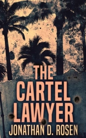 The Cartel Lawyer