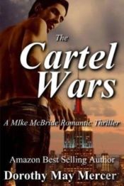 The Cartel Wars
