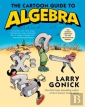 The Cartoon Guide To Algebra