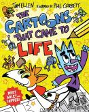 The Cartoons That Came To Life