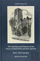 The Cartulary And Charters Of The Priory Of Saints Peter And Paul, Ipswich