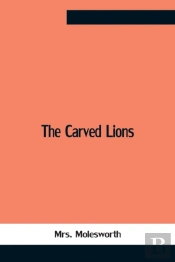 The Carved Lions