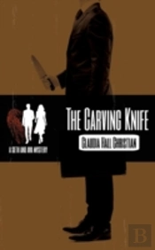 The Carving Knife, A Seth And Ava Mystery