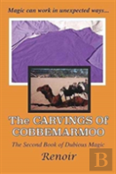 The Carvings Of Cobbemarmoo
