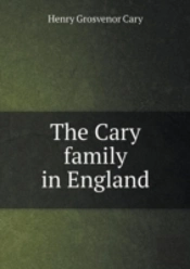 The Cary Family In England