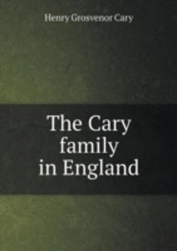 Bertrand.pt - The Cary Family In England
