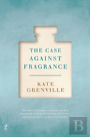 The Case Against Fragrance