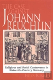 The Case Against Johann Reuchlin