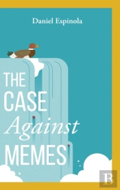 The Case Against Memes
