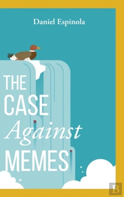 Bertrand.pt - The Case Against Memes