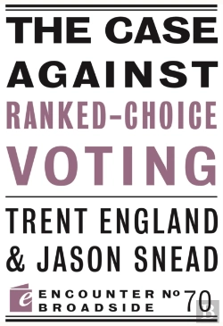 Bertrand.pt - The Case Against Ranked-Choice Voting