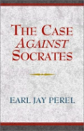The Case Against Socrates