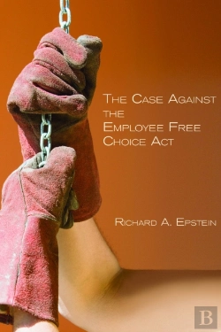 Bertrand.pt - The Case Against The Employee Free Choice Act