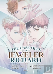 The Case Files Of Jeweler Richard (Light Novel) Vol. 11