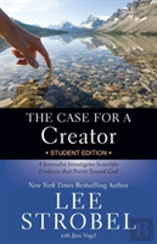 The Case For A Creator