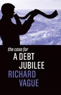 The Case For A Debt Jubilee