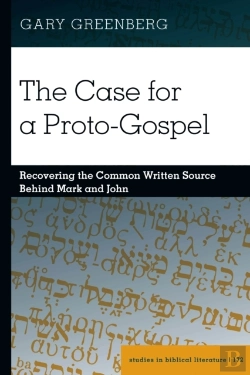 Bertrand.pt - The Case For A Proto-Gospel
