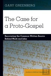 The Case For A Proto-Gospel