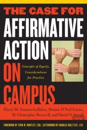 The Case For Affirmative Action On Campus