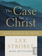 The Case For Christ Daily Moment Of Truth