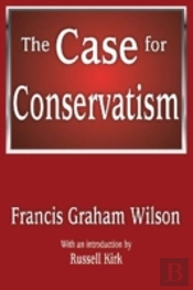 The Case For Conservatism