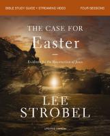 The Case For Easter Bible Study Guide + Streaming Video, Updated Edition