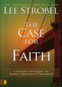 The Case For Faith