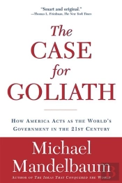 The Case For Goliath