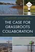 The Case For Grassroots Collaboration