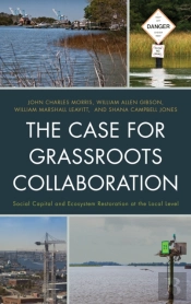The Case For Grassroots Collaboration