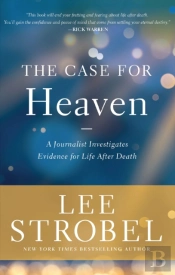 The Case For Heaven