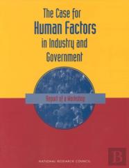 The Case For Human Factors In Industry And Government