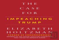 The Case For Impeaching Trump
