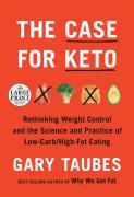 The Case For Keto