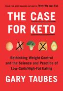 The Case For Keto