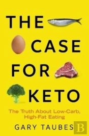 The Case For Keto