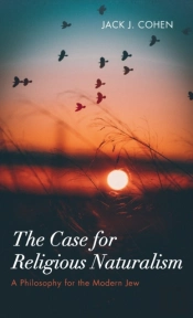 The Case For Religious Naturalism