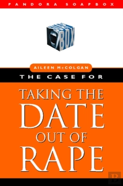 Bertrand.pt - The Case For Taking The Date Out Of Rape